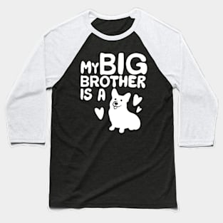 Big Brother Dog Baseball T-Shirt